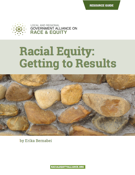 Racial Equity: Getting to Results